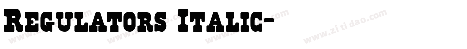 Regulators Italic字体转换
